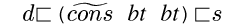 {c
{d}{lt}({tcons} {non bt} {non bt}){lt}{s}}